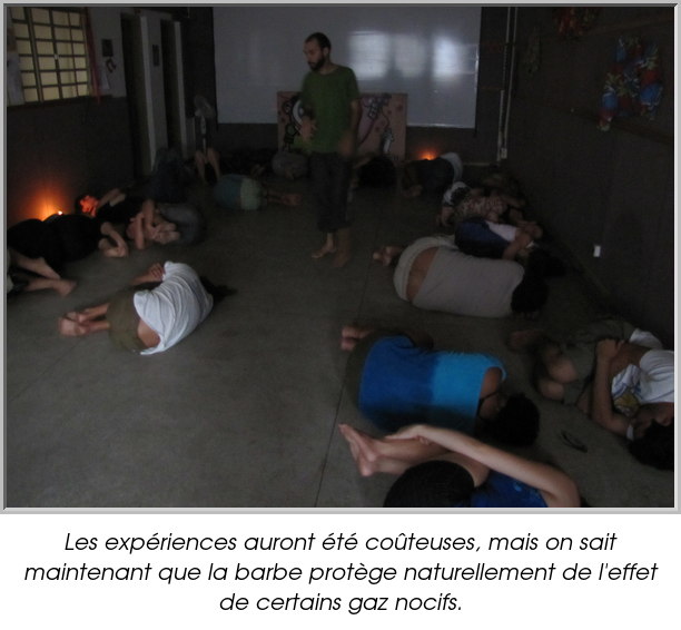 Les expériences auront été coûteuses, mais on sait maintenant que la barbe protège naturellement de l'effet de certains gaz nocifs.