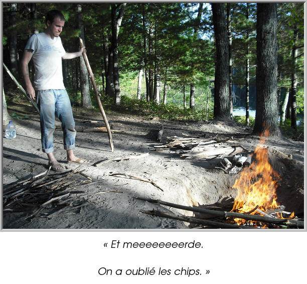 « Et meeeeeeeerde.

On a oublié les chips. »