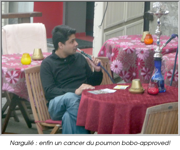 Narguilé : enfin un cancer du poumon bobo-approved!