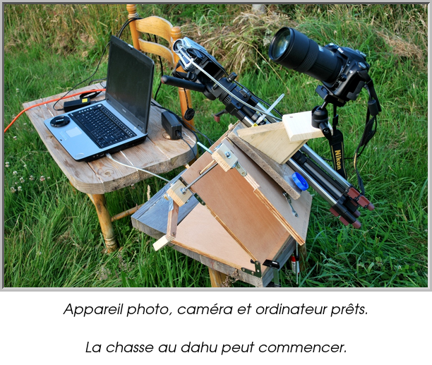 Appareil photo, caméra et ordinateur prêts.

La chasse au dahu peut commencer.