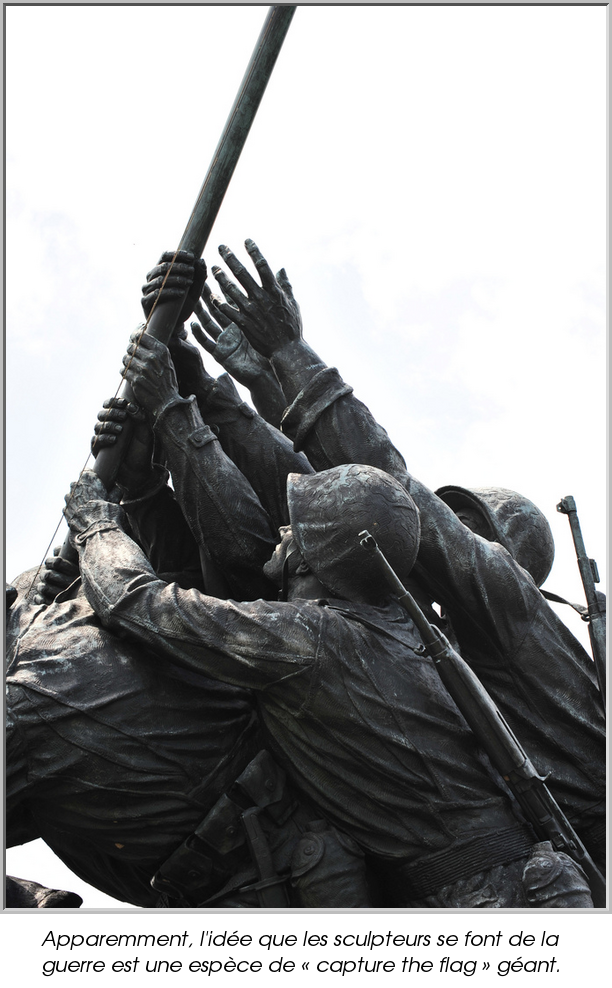 Apparemment, l'idée que les sculpteurs se font de la guerre est une espèce de « capture the flag » géant.