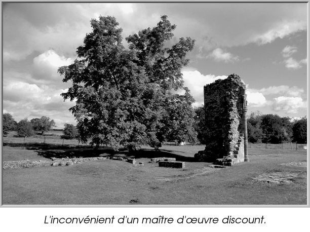 L'inconvénient d'un maître d'œuvre discount.