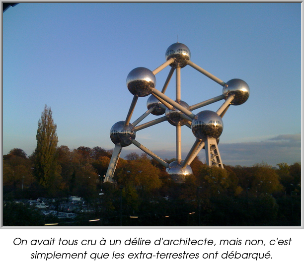 On avait tous cru à un délire d'architecte, mais non, c'est simplement que les extra-terrestres ont débarqué.