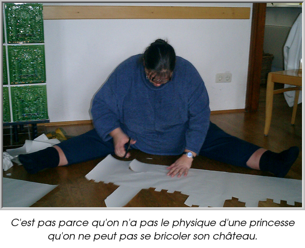C'est pas parce qu'on n'a pas le physique d'une princesse qu'on ne peut pas se bricoler son château.