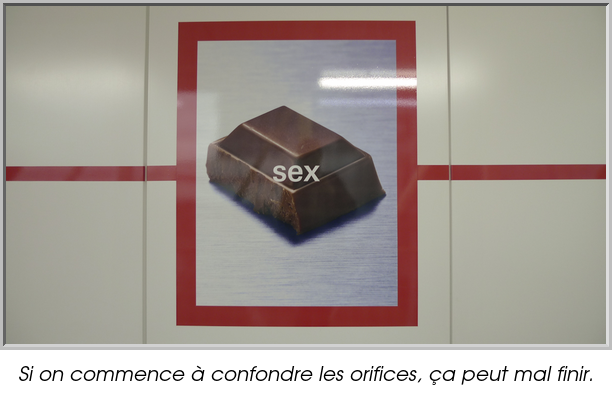 Si on commence à confondre les orifices, ça peut mal finir.