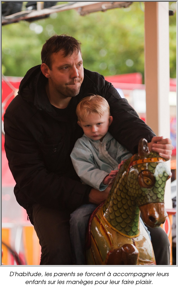 D'habitude, les parents se forcent à accompagner leurs enfants sur les manèges pour leur faire plaisir.
