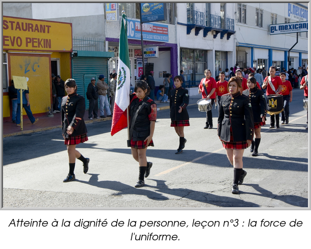 Atteinte à la dignité de la personne, leçon n°3 : la force de l'uniforme.