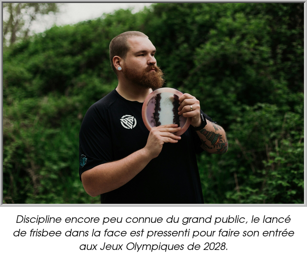Discipline encore peu connue du grand public, le lancé de frisbee dans la face est pressenti pour faire son entrée aux Jeux Olympiques de 2028.
