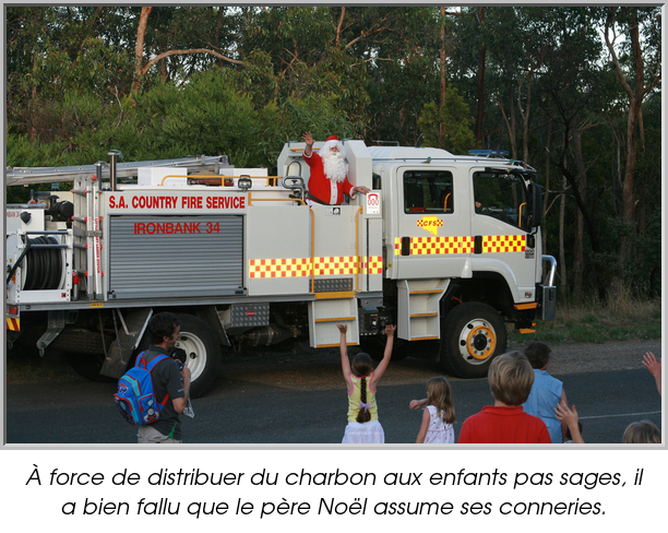 À force de distribuer du charbon aux enfants pas sages, il a bien fallu que le père Noël assume ses conneries.